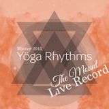 YogaRhythms Winter Warm Up 'The Mount' (Live Record)