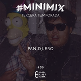 #Minimix No. 38 - PAN-DJ-ERO: JAMES & EVANDER, DREAMS, LEE GAMBLE, LEE GAMBLE, MODJO, MADONNA.