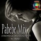PABEBE MIX (Throwback OPM Female Hits)