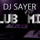 DJ Sayer Club Mix vol 13