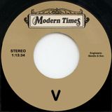 Modern Times Pt. V