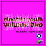 Electric Youth (Volume 2)