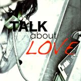 Talk about Love Mixed By Dj Bandits