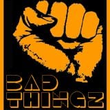 BadThingz # 1