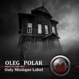 Oleg Polar - Only Mistique Label (Report for June 2013)