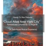 Hands On Wax Presents - Cloud Atlas New York City