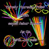 Thirsty Thursday Twist With Sayed Azhur Hussain As On 25th July 2013