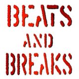 Beats & Breaks