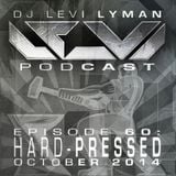 Episode 60: HARD-PRESSED (October 2014)