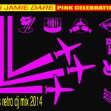 Jamie Dare - Pink Celebration dj mix 2014