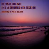 DJ PISTA-DEL-SOL END OF SUMMER MIX SESSION