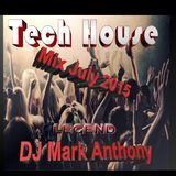 Tech House Mix July 2015