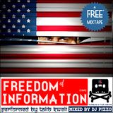 Talib Kweli + DJ Pizzo - "Freedom Of Information" (Mixtape)