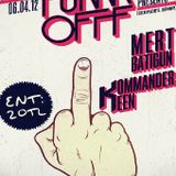 Mert Batigun - Live Dj set 6th April Fukkk Offf @Machine