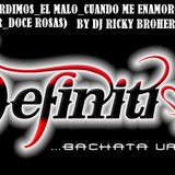 Prod_By.Dj Ricky Broher(El amor que perdimos_El malo_Cuando Me Enamoro_Me Vas Extrañar_Doce Rosas)