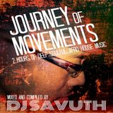 JOURNEY of MOVEMENTS (Special 2 Hour Mix by DJ SAVUTH)