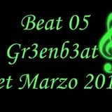 Beat 05 Gr3enb3at Set Marzo 2012