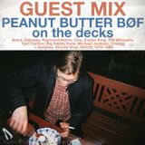 GUEST MIX: Peanut Butter Bøf on the decks!