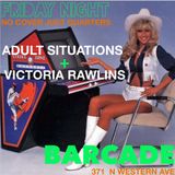Victoria Rawlins + Adult Situations - Vinyl Set @ Barcade Nov 1st 2013