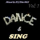 DANCE & SING