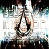 HOUSE Mix Mission Vol.4 2014