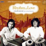 Rhythm Of Love - Raga - Charukeshi