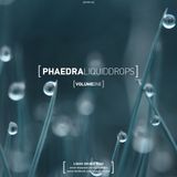 Phaedra - Liquid Drops Volume 1