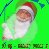 DJ 8b - 2014 - Broken Dance 5