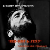 DJ Randy Bettis - Red, Hot & Sexy - SleazeBall NYC 2016 Promo