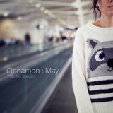 Cinnamon : May