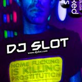 DJ Slot | Gobsmacked Records Podcast 014