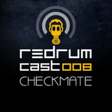 Redrumcast 008 by Checkmate