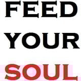 Feed Your Soul 2