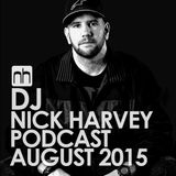 DJ Nick Harvey - Podcast August 2015