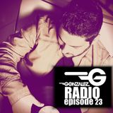 DJ GONZALEZ - RADIOSHOW #23