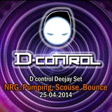 D control Deejay Set NRG, Pumping, Scouse, Bounce 25-04-2014