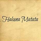 Hakuna Matata