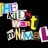 The Kids Want Minimal mixed by AMP