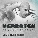 Russ Yallop @ Verboten Transmissions 059 (28.08.2012)