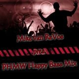 PHMW Happy Bass Mix