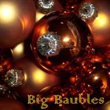 Big Baubles
