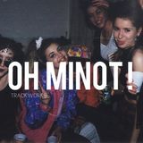 Trackworks - Oh Minot #1 x Frenchbeats