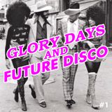 Simo Flow - glory days and future disco #1 - HOUSE PODCAST