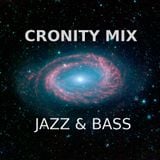 CRONITY MIX - JAZZ&BASS
