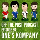 Ep.36 One's Kompany