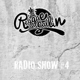 Reggae Callin': RADIO SHOW #4 (dec 2014)