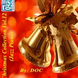 The Music Room's Christmas Collection Vol.12 (Jazz Piano) - By: DOC (12.04.15)