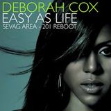 Deborah Cox - Easy As Life (DJ Anthem Bart Tribal Mix)