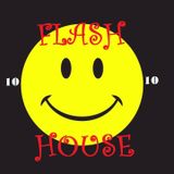 Flash House 10