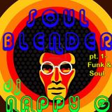 SOUL BLENDER (Funk&Soul Edition,pt.1)